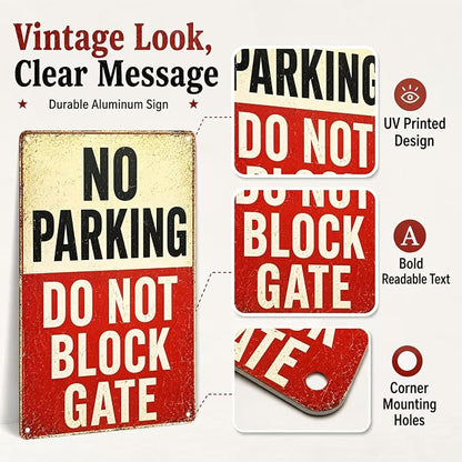 No Parking Tin Sign, 12 x 8 Inch Do Not Block Gate Aluminum Metal Wall Decor, Vintage Notice Sign for Driveway, Garage, Fence, Farm Entrance