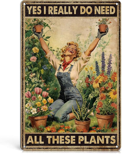 Funny Garden Decor I Really Need All These Plants Tin Sign | Vintage Gardening Gifts for Women Plant Lovers Greenhouse Outdoor Garden Wall Art Decor Metal Signs 12x8 Inches Weather-proof