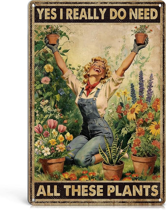 Funny Garden Decor I Really Need All These Plants Tin Sign | Vintage Gardening Gifts for Women Plant Lovers Greenhouse Outdoor Garden Wall Art Decor Metal Signs 12x8 Inches Weather-proof