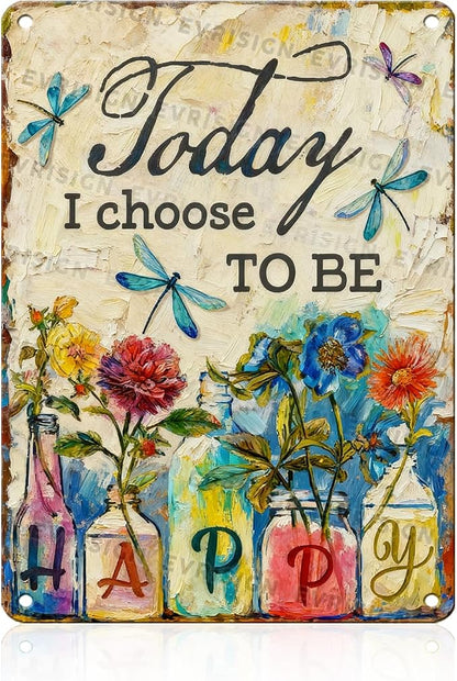 Dragonfly Metal Tin Sign Today I Choose to be Happy Poster Dragonfly Wall Art Decor for Home Garage Yard Garden Outdoor 12x16inch