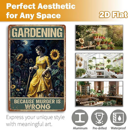Garden Decor Sign Gardening Because Murder Is Wrong Wall Art | Garden Lovers • Patio Yard Display • Garden Theme • Vintage Humor Style • UV Printed • 8x12 Inch