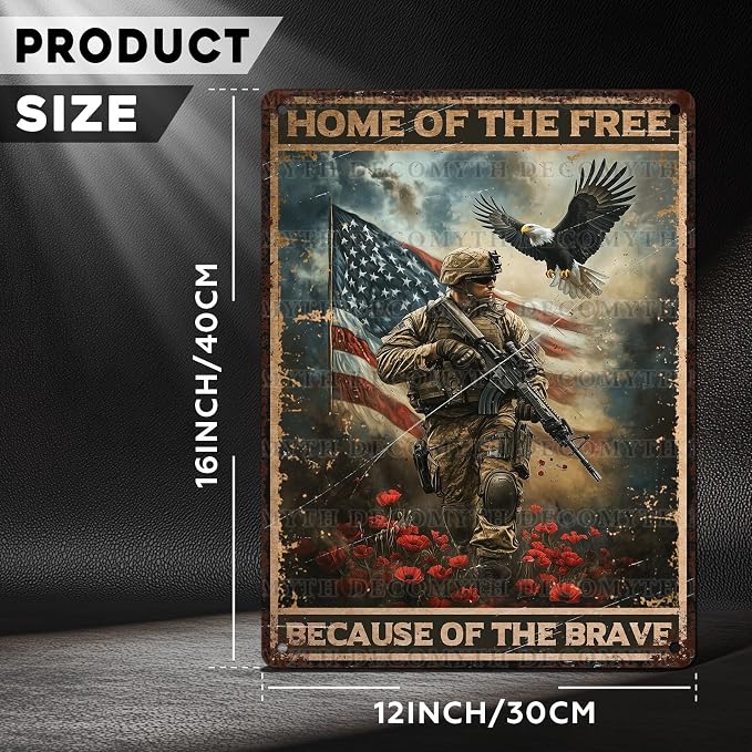 Vintage Army Tin Sign Home of the Free Because of the Brave Retro Wall Decor Nostalgic Art Funny Rustic Metal Poster Garage Store Cafe Happy Veterans Day Pubs Yard Toilet Bedroom 12 * 16inch