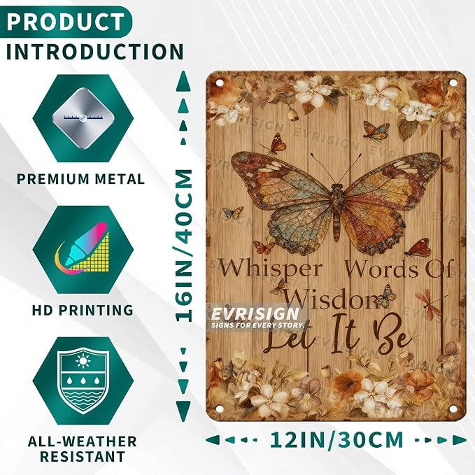 Vintage Butterfly Metal Tin Sign Whisper Words Of Wisdom Let It Be For Vintage Decor Lovers Butterfly Fans Home Office Kitchen Garden Wall Art Retro Decor 12x16inch
