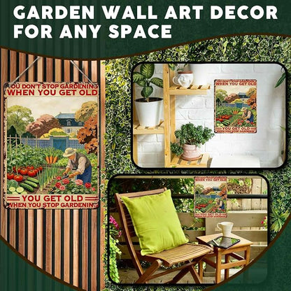 PEACHGARDEN Funny Garden Signs You Don't Stop Gardening When You're Old Metal Tin Sign Garden Wall Art Decor for Patio Yard Outdoor 12x16 inch
