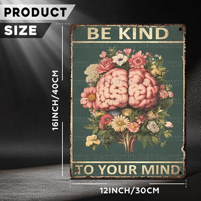 Be Kindto Your Mind Vintage Metal Tin Sign Boho Decor Hippie Wall Art Room Office Room Plant Decorfor Lady Woman 12 * 16inch