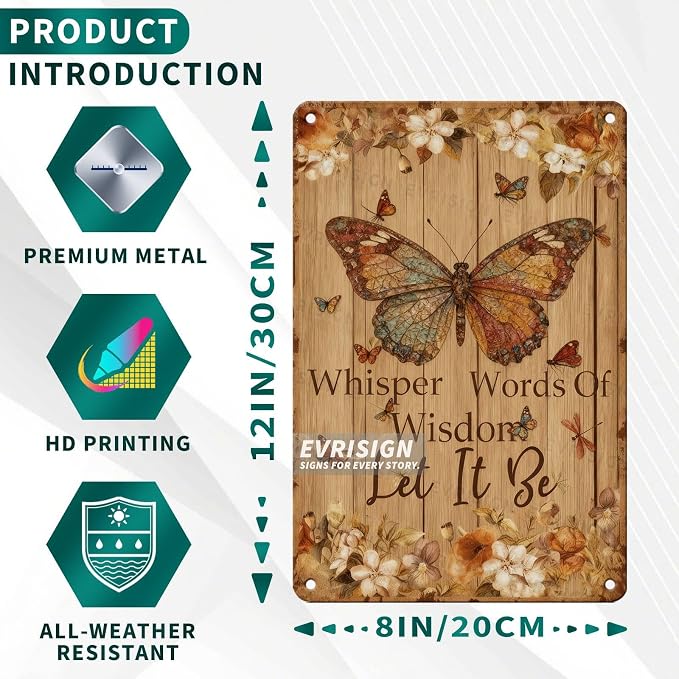 Vintage Butterfly Metal Tin Sign Whisper Words Of Wisdom Let It Be For Vintage Decor Lovers Butterfly Fans Home Office Kitchen Garden Wall Art Retro Decor 8x12inch