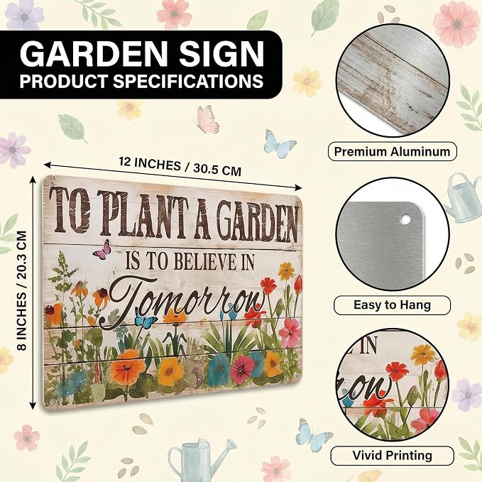 Bestylez Gardening Gifts Vintage Gardening Sign To Plant A Garden is To Believe Tomorrow Tin Sign for Home Garden Greenhouse Living Room Bedroom Outdoor Yard Backyard Decor 8X12 Inch (3366)
