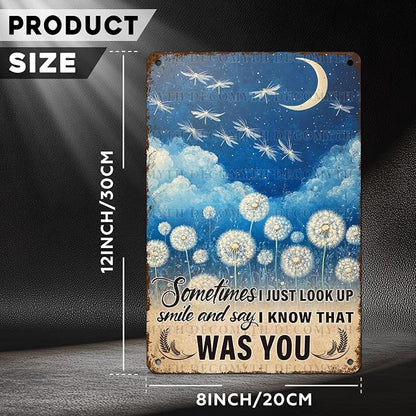 Dandelion Wall Art Vintage Metal Tin Sign Sympathy Gifts Memorial Wall Decor Sometimes I Just Look Up Loved One Remembrance Sign for Home Garden Decor 12 * 8inch