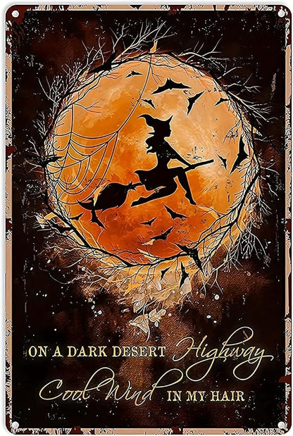 Witch Decor Metal Tin Sign - Iron Wall Hanging Plaque, Multipurpose Witchy Room Decor with "On A Dark Desert Highway Cool Wind in My Hair" Lyrics, Man Cave - Pre-drilled,12x8 Inch