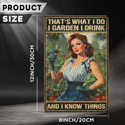 Gardening Vintage Tin Sign That's What I Do I Garden Metal Tin Sign for Home Garden Greenhouse Living Room Bedroom Outdoor Decor 12 * 8inch