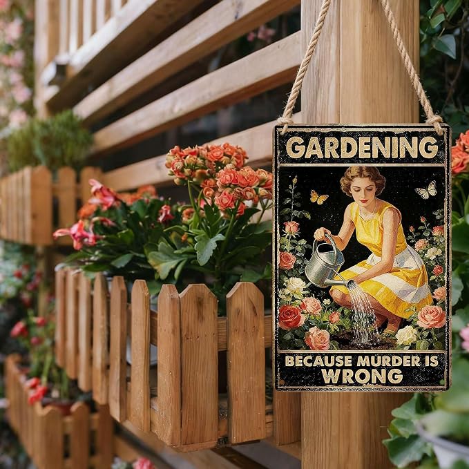 PEACHGARDEN Garden Signs Funny Gardening Because Murder Is Wrong Metal Sign Yard Wall Art Decor Women's Garden Gift For Patio Yard Outdoor 12x16 inch