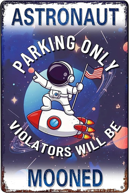 Funny Space Themed Decor Sign-Outer Space Room Decor for Boys,Space Themed Bedroom Space Them Gifts for Boys Decor(Astronaut Parking Only)8x12 Inches