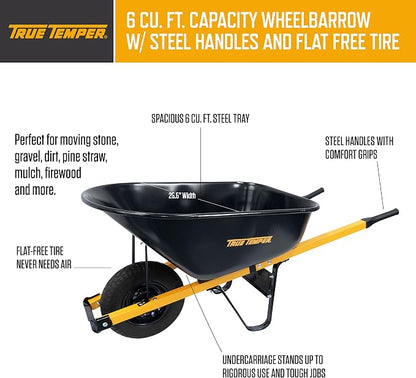 True Temper Steel Wheelbarrow with Never Flat Tire & Steel Handles, 6 Cu. Ft