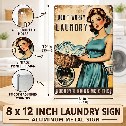 PEACHGARDEN Laundry Room Decor, Funny Laundry Signs Wall Decor, Don’t Worry Laundry Vintage Aluminum Metal Sign for Bathroom Mudroom Drying Area, Home Decor Gift for Women, 8x12 Inch