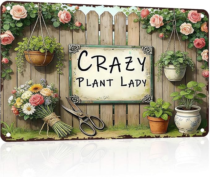 PEACHGARDEN Garden Signs Gardening Wall Decor For Woman Gift Crazy Plant Lady Metal Sign Wall Art Decor For Garden Yard Patio Plant Room Greenhouse 12x16 inch