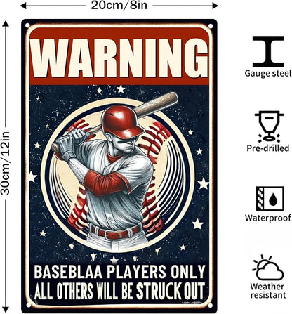 Funny Metal Signs Baseball Poster-Baseball Gifts for Boys,Baseball Gifts for Boys 8-12,Warning Baseball Players Only Sign Boy Room Decorations for Bedroom 8x12 Inches