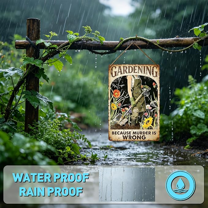 Funny Garden Metal Signs, Vintage Outdoor Wall Decor 8x12 Inch | Gardening Because Murder Is Wrong, Weatherproof Aluminum Sign for Patio Yard Greenhouse, Gift For Gardeners