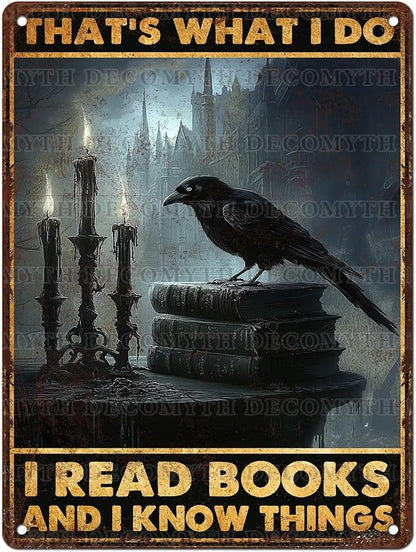 Retro Crows Tin Sign That's What I Do Read Book and I Know Things Vintage Books Metal Poster Funny Lovely Bird Wall Art Office Cafe Outdoor Room Kitchen Bar Man Cave 12 * 16inch