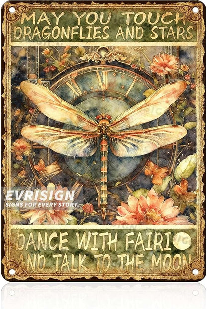 Dragonfly Vintage Metal Tin Sign May You Touch Dragonflies And Stars Dance With Fairies And Talk To The Moon For Dragonfly Lovers Fantasy Decor Home Bedroom Living Room Wall Art 12x16inch