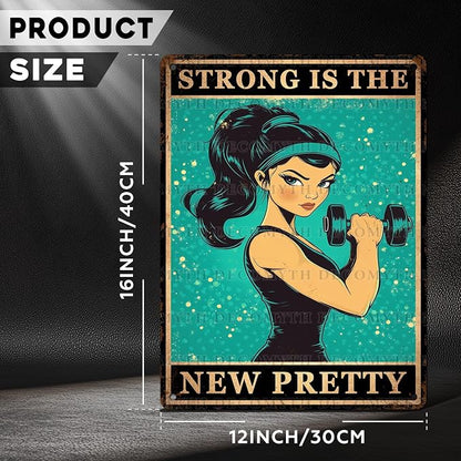 Gym Room Sign Weightlifting Metal Poster Strong Is The New Pretty Motivational Poster for Workout Sign for Home Gym Motivational 12 * 16inch