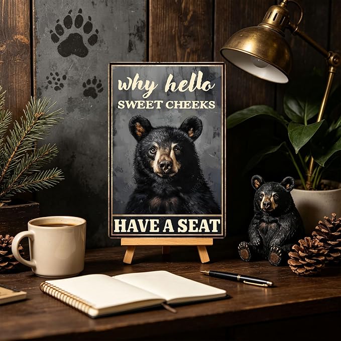 Metal Signs Why Hello Sweet Cheeks Have A Seat Black Bear Vintage Tin Sign for Home Office Kitchen Bar Cafe Garden Wall Decor 12x8 Inch
