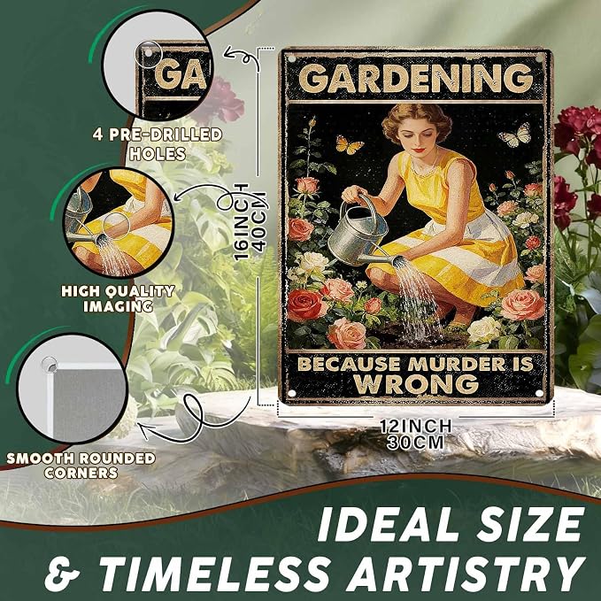 PEACHGARDEN Garden Signs Funny Gardening Because Murder Is Wrong Metal Sign Yard Wall Art Decor Women's Garden Gift For Patio Yard Outdoor 12x16 inch