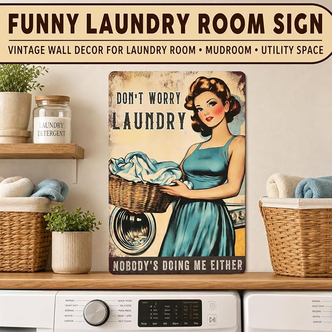PEACHGARDEN Laundry Room Decor, Funny Laundry Signs Wall Decor, Don’t Worry Laundry Vintage Aluminum Metal Sign for Bathroom Mudroom Drying Area, Home Decor Gift for Women, 8x12 Inch