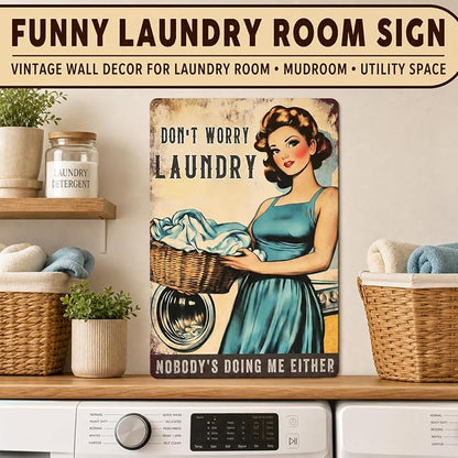 PEACHGARDEN Laundry Room Decor, Funny Laundry Signs Wall Decor, Don’t Worry Laundry Vintage Aluminum Metal Sign for Bathroom Mudroom Drying Area, Home Decor Gift for Women, 8x12 Inch