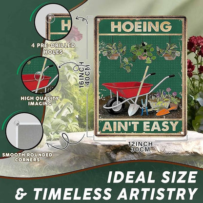 PEACHGARDEN Funny Garden Signs Hoeing Ain't Easy Gardening Gifts for Women Garden Decor for Outdoor Yard Art Patio Wall Decor 12x16 inch