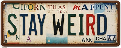 Funny Metal Signs Stay Weird-Street Signs Bar Gifts for Men,Horror Wall Decor for Home Bar Pub Club Garage Man Cave Decor 4X16 Inches