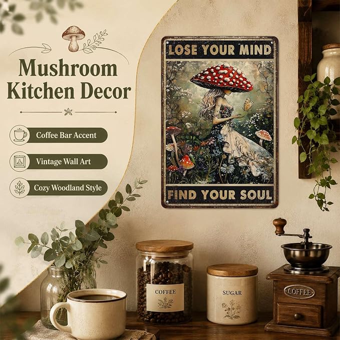 PEACHGARDEN Vintage Mushroom Kitchen Decor Lose Your Mind Find Your Soul Metal Tin Sign Whimsigoth Wall Art Cottagecore Witchy Room Aesthetic For Home Coffee Bar Botanical Bohemian Gift 8x12 Inch