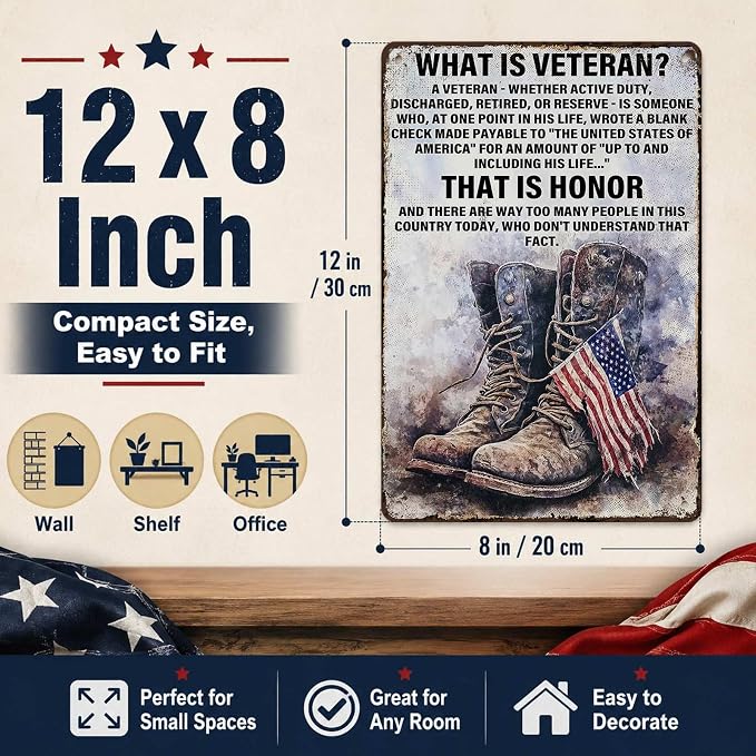 PEACHGARDEN Military Decor What Is a Veteran Patriotic Metal Sign, Military Wall Decor Veteran Metal Sign for Home Office Man Cave, Army Memorabilia 12 x 8 Inch