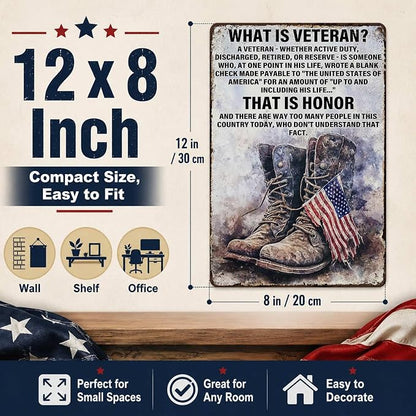 PEACHGARDEN Military Decor What Is a Veteran Patriotic Metal Sign, Military Wall Decor Veteran Metal Sign for Home Office Man Cave, Army Memorabilia 12 x 8 Inch