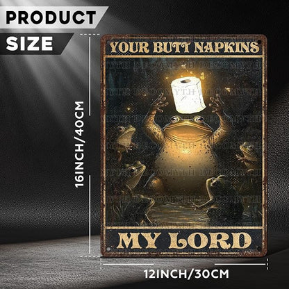 Vintage Frogs Tin Sign Your Butt Napkins My Lord Retro Bathroom Metal Poster Magic Funny Frog Wall Art Froglovers Toilet Man Cave Bar Cafe Indoor Room Garage Store Office 12 * 16inch