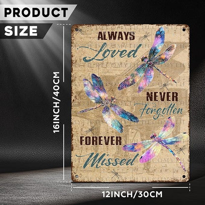Dragonfly Decor Always Loved Never Forgotten Forever Missed Dragonfly Poster for Home Farm Outdoor Bathroom Restaurant Cafes Bars Club Kitchen Garage Vintage Art Wall Decor 12 * 16inch