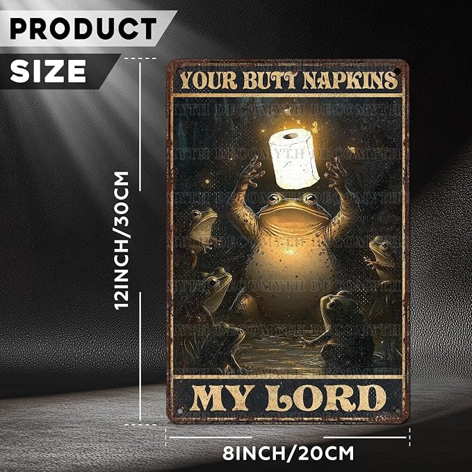 Vintage Frogs Tin Sign Your Butt Napkins My Lord Retro Bathroom Metal Poster Magic Funny Frog Wall Art Froglovers Toilet Man Cave Bar Cafe Indoor Room Garage Store Office 12 * 8inch