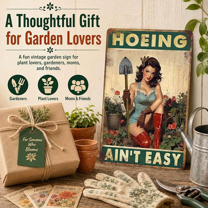 PEACHGARDEN Garden Signs Yard Art Hoeing Ain't Easy Funny Garden Aluminum Metal Sign for Outside Patio Backyard Greenhouse Decor, 8x12 Inch