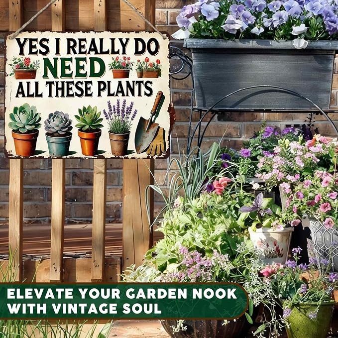 PEACHGARDEN Garden Sign I Really Need All These Plants Gardening Gifts for Women Garden Wall Decor Vintage Metal Sign For Patio Yard Greenhouse 12x16 inch