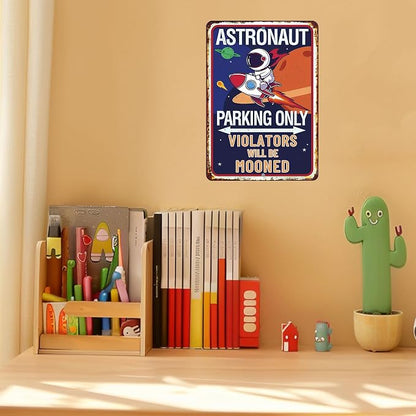 Astronaut Parking Only-Tin Signs Vintage Space Bedroom Decor for Boys,Funny Space Themed Decor Sign Space Themed Gifts for Boys,Space Them Bedroom Decor 8x12 Inches