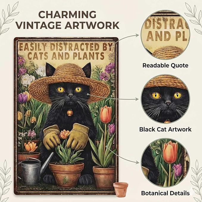 PEACHGARDEN Funny Garden Signs with Cats for Outside Sign Easily Distracted by Cats and Plants Vintage Metal Wall Art for Home Farmhouse Kitchen Outdoor Gift 8x12inch