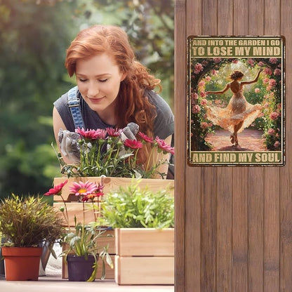Garden Vintage Tin Sign And Into The Garden I Go To Lose My Mind And Find My Soul Gardening Metal Sign for Home Backyard Patio 12 * 16inch