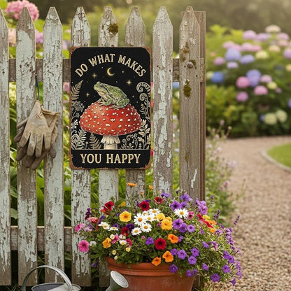 Garden Decor Sign Do What Makes You Happy Frog Wall Art | Nature Lovers • Garden Patio Display • Garden Theme • Whimsical Cottage Style • UV Printed • 8x12 Inch