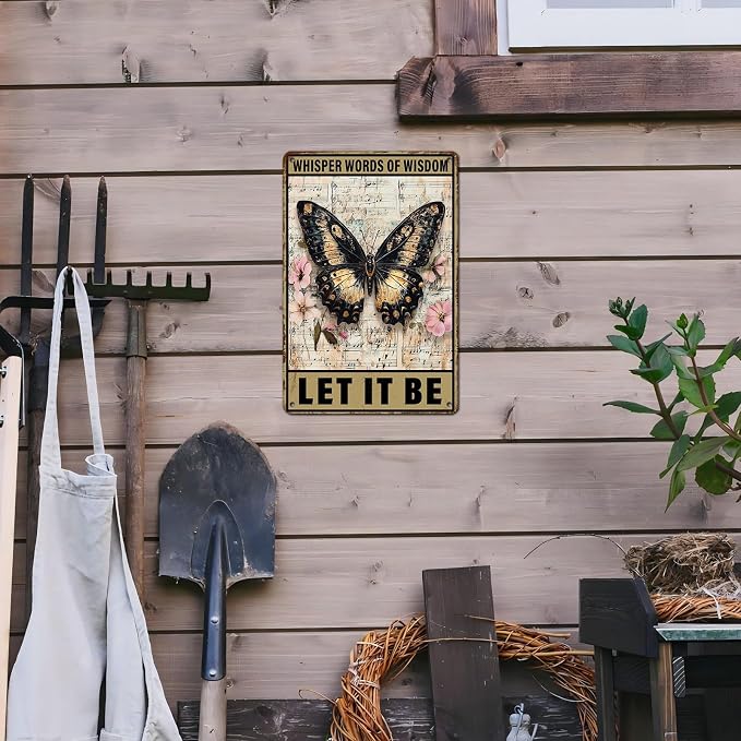 Vintage Tin Sign Whisper Words of Wisdom Let It Be Butterfly Tin Sign for for Kitchen Home Office Bar Cafe Decor 12 * 8inch