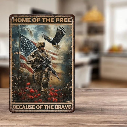 Vintage Army Tin Sign Home of the Free Because of the Brave Retro Wall Decor Nostalgic Art Funny Rustic Metal Poster Garage Store Cafe Happy Veterans Day Pubs Yard Toilet Bedroom 12 * 8inch