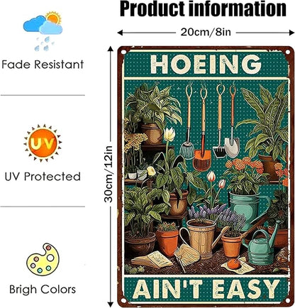 Funny Garden Signs for Plant Lovers-Garden Metal Signs,Hoeing Ain't Easy Unique Gardening Gifts for Women,Perfect Gifts for Plant Mothers Grandmas and Housewarming 8x12in