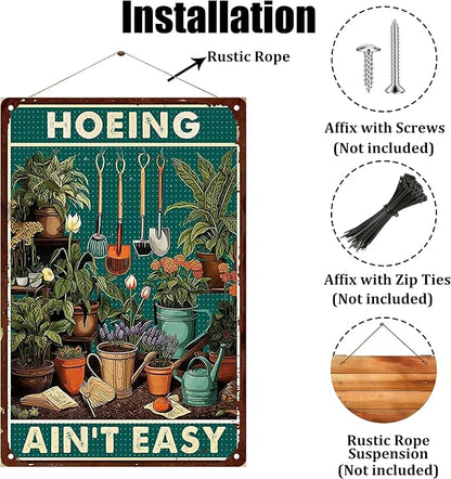Funny Garden Signs for Plant Lovers-Garden Metal Signs,Hoeing Ain't Easy Unique Gardening Gifts for Women,Perfect Gifts for Plant Mothers Grandmas and Housewarming 8x12in