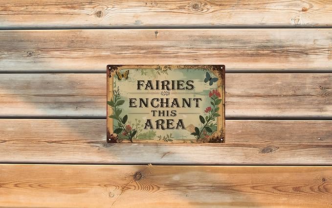 Vintage Metal Tin Sign 8x12 in Enchanted Fairy Magic Whimsical Wall Art for Garden or Patio Decor Adds a Touch of Fantasy & Charm