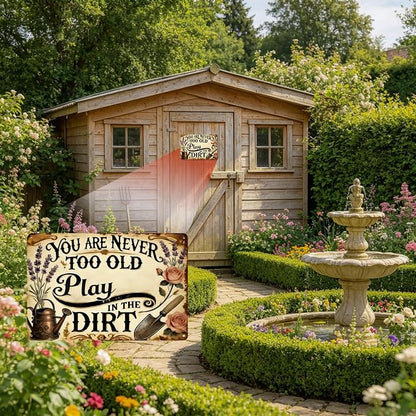 Funny Garden Metal Signs, Vintage Outdoor Wall Decor 8x12 Inch | Never Too Old to Play in The Dirt, Weatherproof Aluminum Sign for Patio Yard Greenhouse, Gift For Gardeners