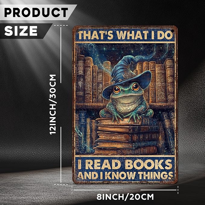 Vintage Frog Tin Sign That's What I Do IRead Books And Know Things Retro Metal Poster Magic Funny Frog Wall Art Cafe Office Home Bar Plub Club Toilet Classroom Rustic Metal Sign 12 * 8inch