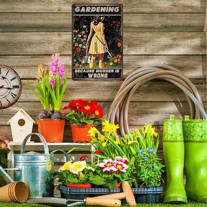 Funny Garden Signs for Plant Lovers-Garden Metal Signs"Gardening Because Murder Is Wrong",Unique Gardening Gifts for Women,Perfect Gifts for Plant Mothers Grandmas and Housewarming 8x12in